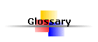 Glossary